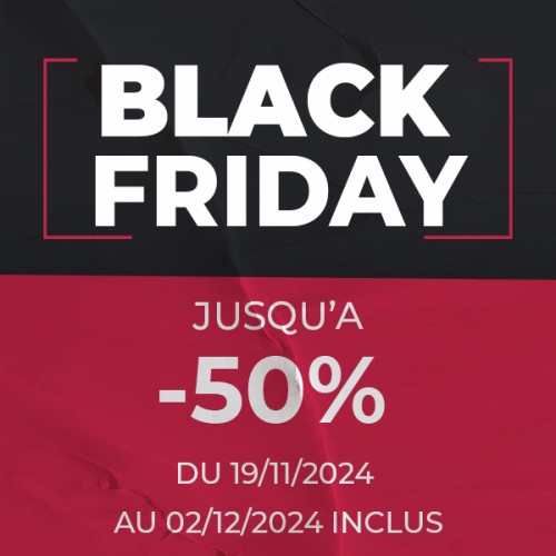 Black Friday jusqu'au 02/12/2024